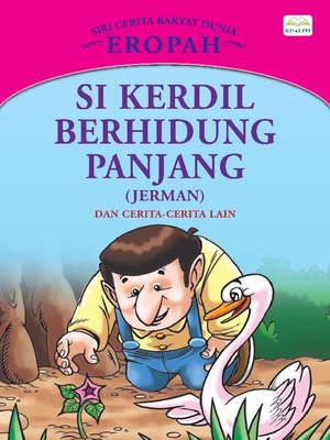 cover image of Si Kerdil Berhidung Panjang (Jerman) Dan Cerita-Cerita Lain